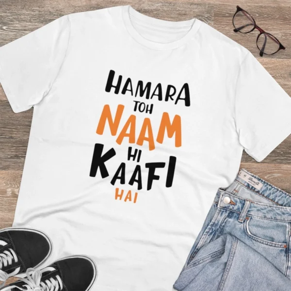 Generic Men's PC Cotton Hamara To Name Hi Kaafi Hai Printed T Shirt (Color: White, Thread Count: 180GSM) - Image 4